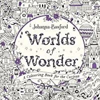 Los mejores  - Worlds of Wonder: A Colouring Book for the Curious